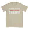 Vintage Sex or Squats Doesnt Matter Go Deeper Funny Gym Motivation TShirt Men Cotton T Shirts Short Sleeve Tee Shirt