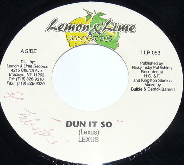 

7inch Record LEXXUS - Dun It So LLR053 Lemon & Lime Re US Reggae, Ska & Dub Used