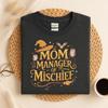 Funny Mom Shirt, Potter Mom Tee, Manager Of Mischief, Mom Gift Shirt, Magical Mom Shirt, Fantastic Mom Shirt, Christmas Gift, Pottery Mom