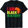I Am Black History Month Africa Graphic T-Shirt Unisex T-Shirt