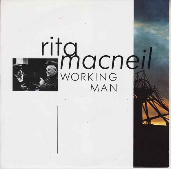 

7inch Record RITA MACNEIL - Working Man PO98 Polydor 1990 UK Pop Used