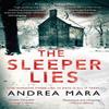 The Sleeper Lies by Andrea Mara Paperback Book 9781781997666