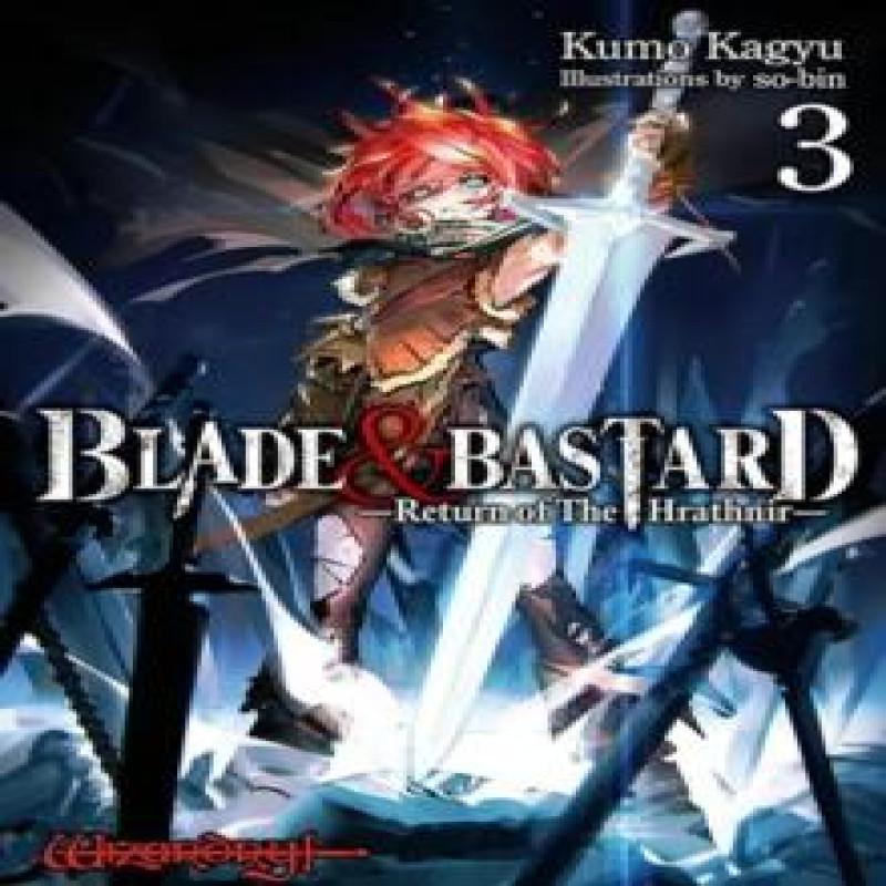 Blade Amp Bastard Vol. 3 Light Novel by SoBin SoBin Hardback Book 9798855405736