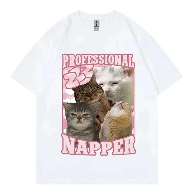 Professional Napper Funny Cat Meme T-shirt Kawaii Unisex Fashion Short Sleeve T-shirts High Quality Cotton Clothing Tee Shirt