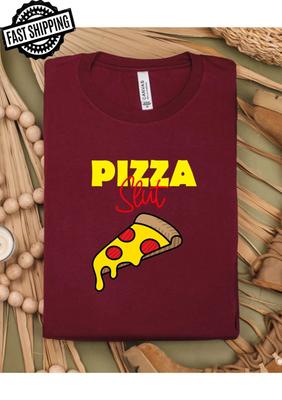 Pizza Slut Fun Adult Statement Crew Neck T-Shirt, Pizza Lover, Foodie
