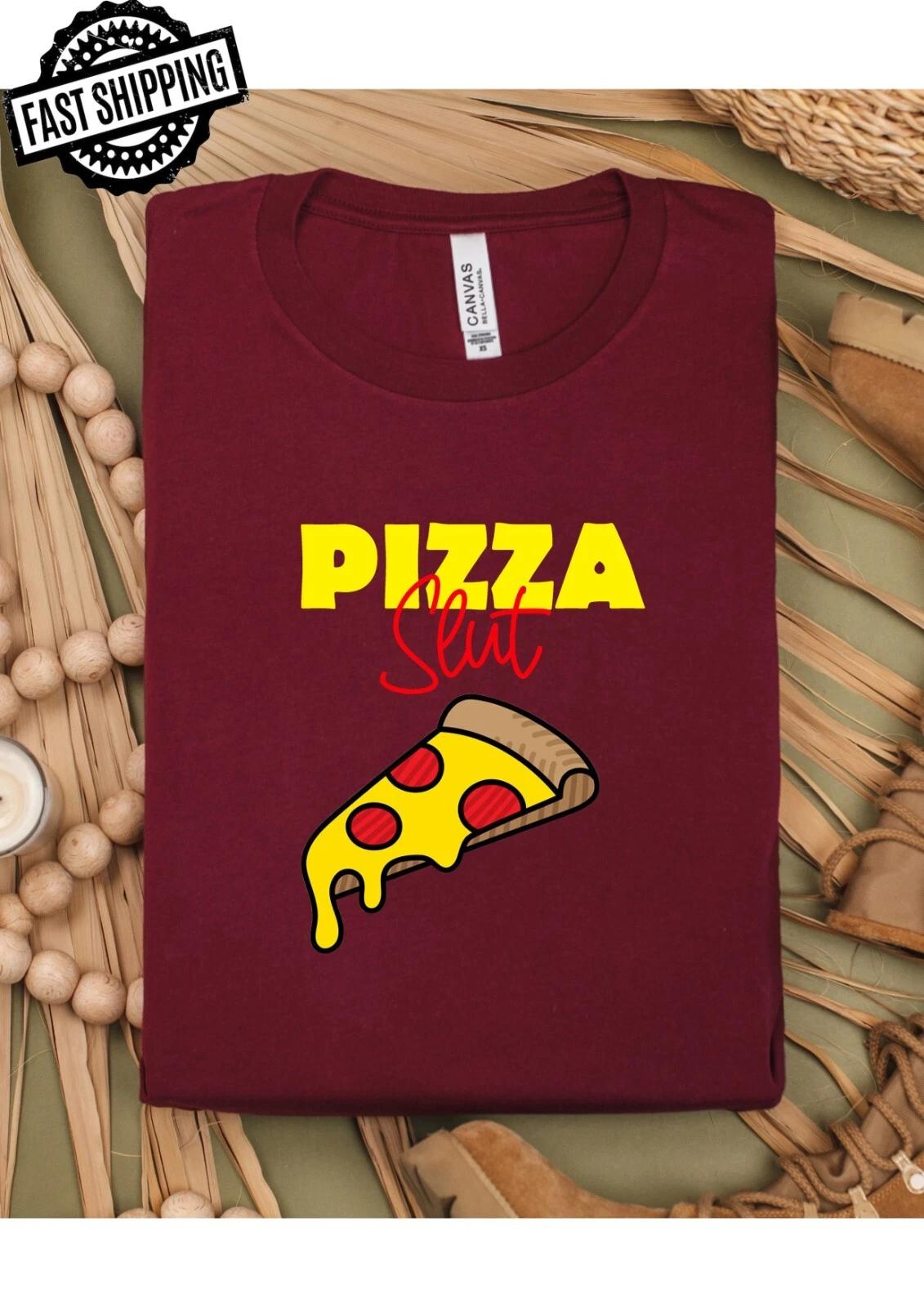Pizza Slut Fun Adult Statement Crew Neck T-Shirt, Pizza Lover, Foodie XL