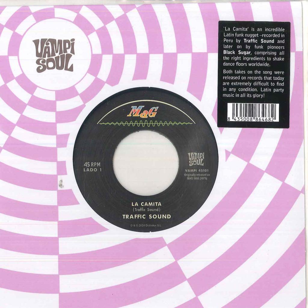 7inch Record TRAFFIC SOUND / BLACK SUGAR - La Camita / La Camita 78 VAMPI45101 Vampi Soul 2024 Spain Rock