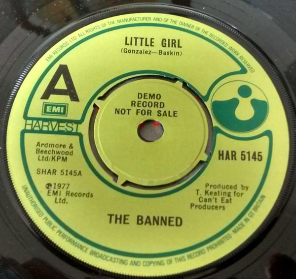 

7inch Record BANNED - Little Girl HAR5145PROMO Harvest 1977 UK Rock Used