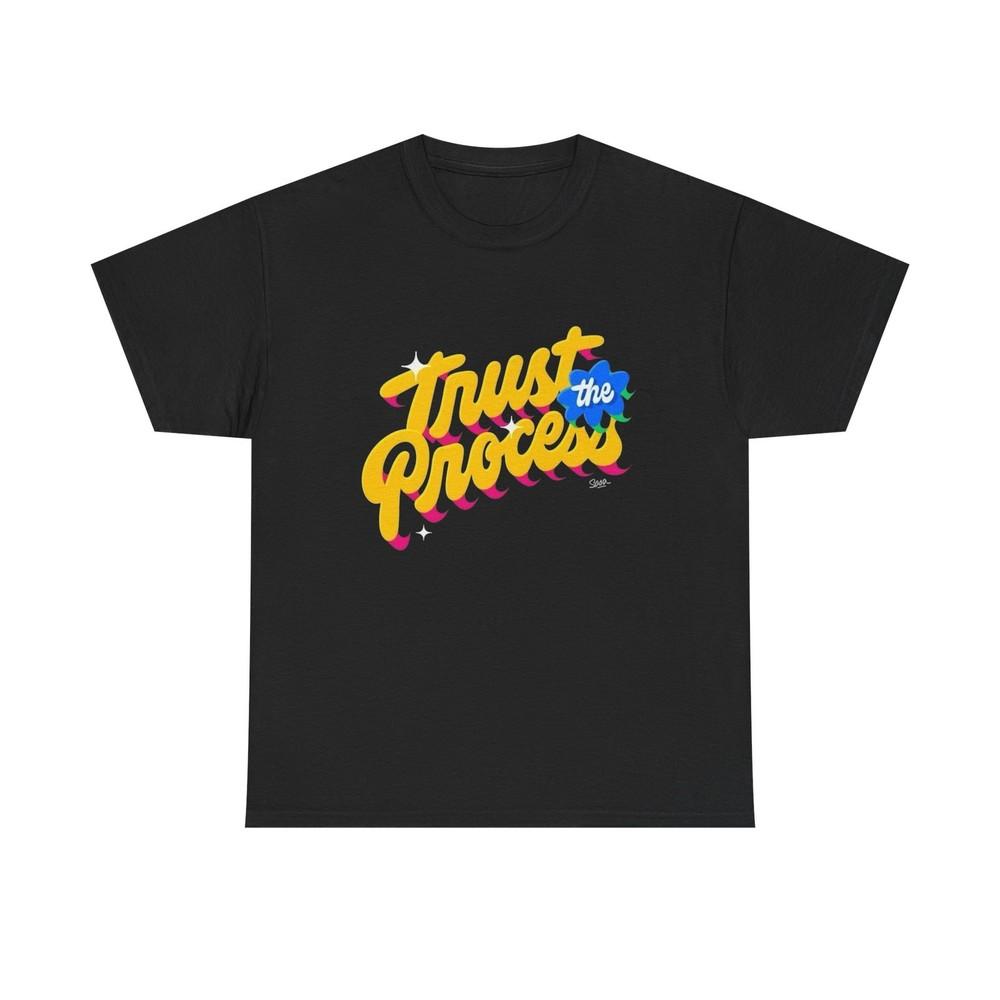 Trust The Process Graphic T-Shirt Brand New Unisex Heavy Cotton Tee Unisex T-Shirt S