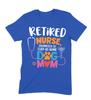 Retired Nurse Promoted To Stay At Home Dog Mum T-Shirt, Funny Dog Lover Tee