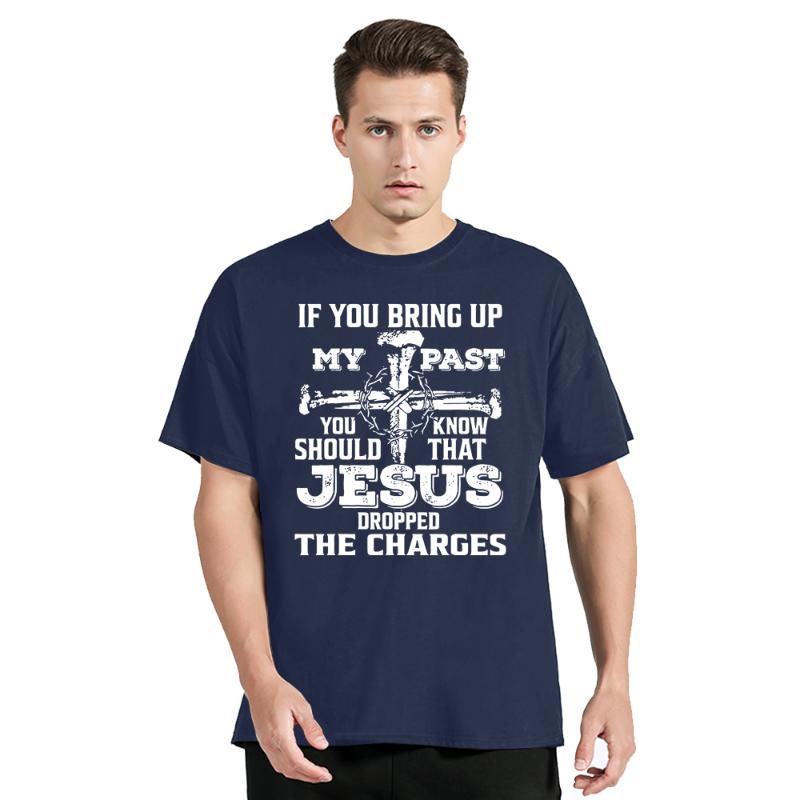 Ježíš zrušil obvinění Potisk T-shirt Vtipné Pánské oblečení Nadměrné tričko Kulatý výstřih Bavlněné tričko Nová móda Streetwear Topy