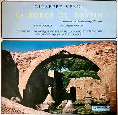 LP Record GIUSEPPE VERDI FRANCO CORELLI GIA  La Force Du Destin CE5019 Musidisc France Classical Used