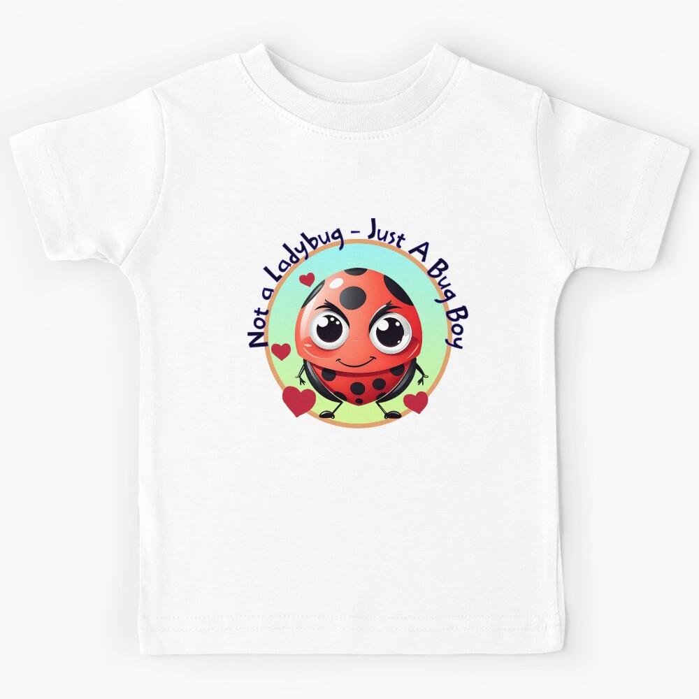 Not a Ladybug - Just a Bug Boy - Cute Toddler Design Kids T-Shirt 140