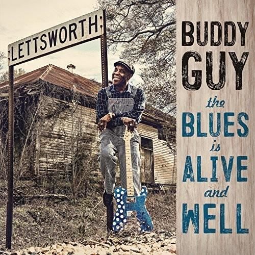 Buddy Guy - The Blues Is Alive And Well [Vinyl] Gatefold LP Jacket, 150 Gram