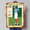 Pebble Beach Golf Club Poster Metal Signs Sport Poster Wall Decor Custom Tinplate Sign for Wall Art Decoration Coffee Bar Retro