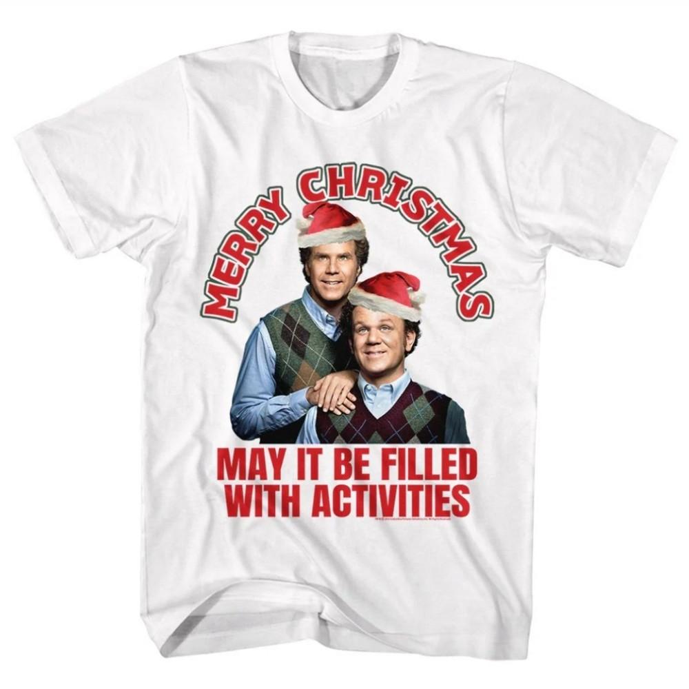 Christmas Filled with Activities - Step Brothers T-Shirt S-5XL Q1412 Unisex T-Shirt XL