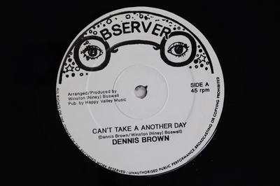12inch Record DENNIS BROWN  RONNIE THWAITES  CH  Cant Take A Another Day  Whe Land NONE OBSERVER UK Reggae Ska  Dub Used