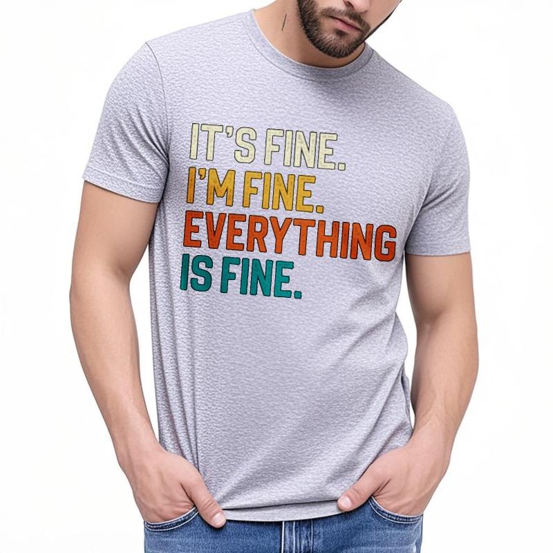 New Arrived For Her Oneck Tshirt Oversized Teeshirt Its Fine Im Fine Everything Is Fine Basic Unisex Teeshirt Cheap Tshirt