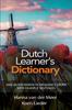 The Dutch Learner's Dictionary : 1001 Dutch Words In Frequency Order with Example Sentences Book