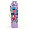 1PC Teachers Kindergarten 2026 Print 750ml Color Plastic Sports Water Bottle Leakproof Flip Straw Lid Suitable for Sports Office Home Use