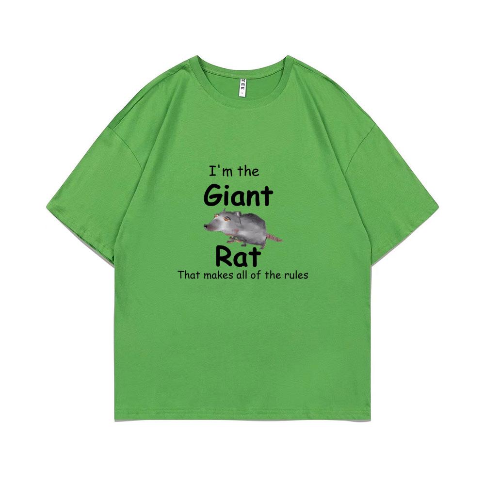 I'm The Giant Rat Rat Movie Graphic Tshirt That Makes All of The Rules Print T Shirts Summer Man Woman Fashion Casual T-shirt