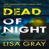 Dead of Night by Lisa Gray Paperback Book 9781662519178