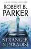 Stranger In Paradise by Robert B. Parker Paperback Book 9781847247315