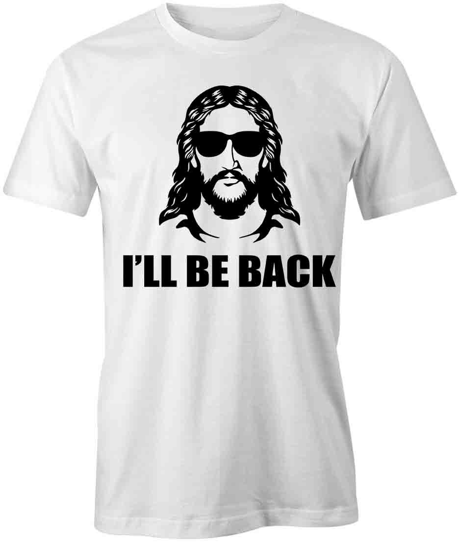 I LL BE BACK TShirt Tee Short-Sleeved Cotton JESUS CLOTHING S1WSA96 XL
