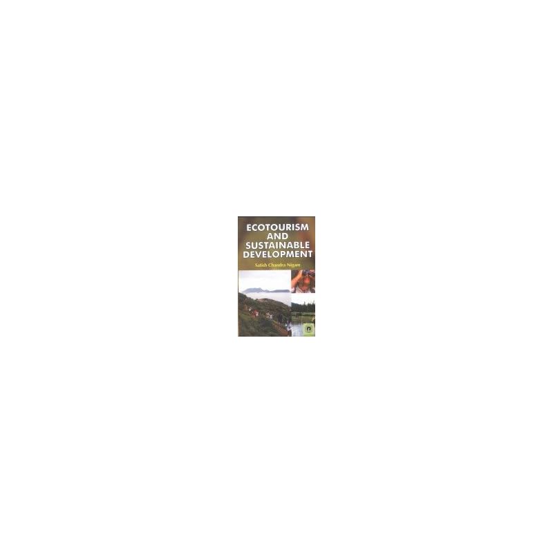 Eco Tourism and Sustainable Development Eco Tourism and Sustainable Development
