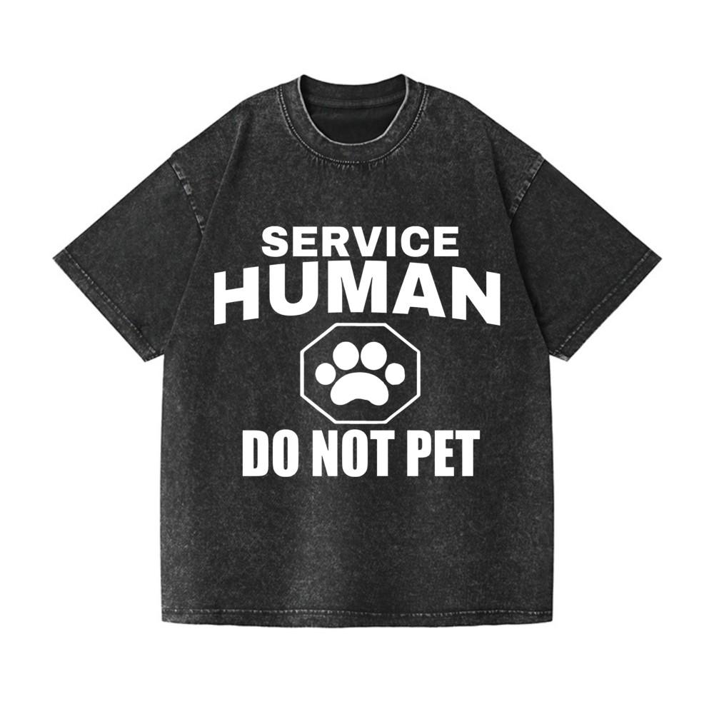 Service Human Do Not Pet Washed Oversized T-Shirt Funny Dog Lover Casual Tee S разноцветный