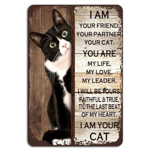 I Am Your Friend Your Partner Your Cat  Cute Cat Lover Sign  AluminumAluminum 20x30cm（7.8x11.8inch）
