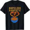 Hopeless Ramentic Sarcastic Noodle Tee T-Shirt