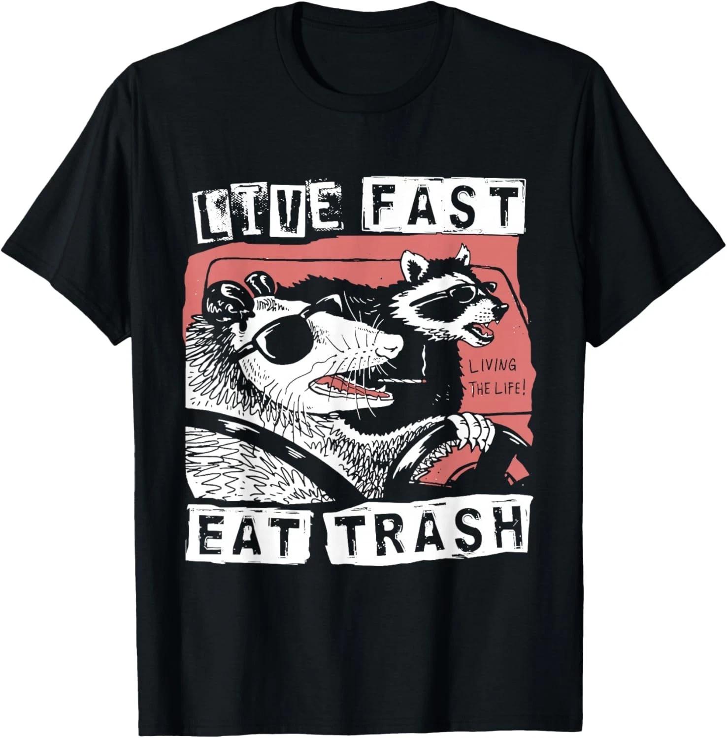 Funny Possum Raccoon Live Fast Eat Trash Street Cats Squad Gift Unisex T-Shirt 2XL