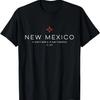 Cool New Mexico Is Not New T-Shirt