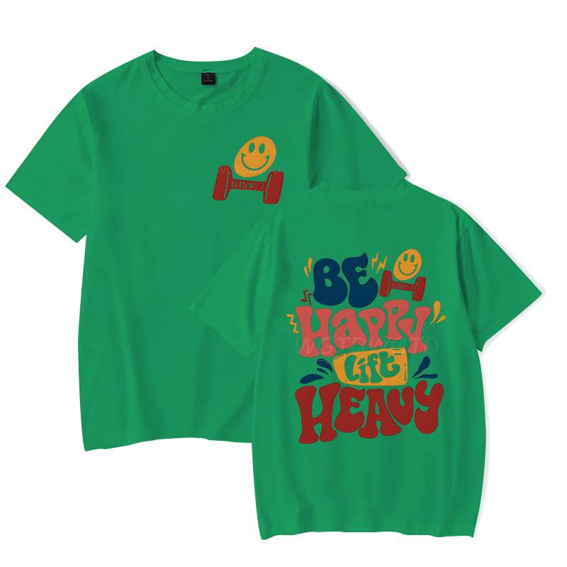 Be Happy Lift Heavy Graphic T Shirts Women Men Funny Workout Short Sleeve Tee Lifting Shirt Crew Neck Workout Fashion Casual Top