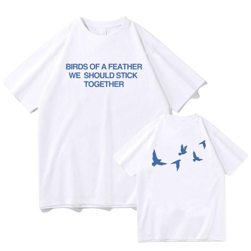 Ptáci stejného peří bychom měli držet spolu tričko Zasáhni mě tvrdě Měkké album 2024/25 Turné tričko Bavlna Dámské Pánské Trička Grafické