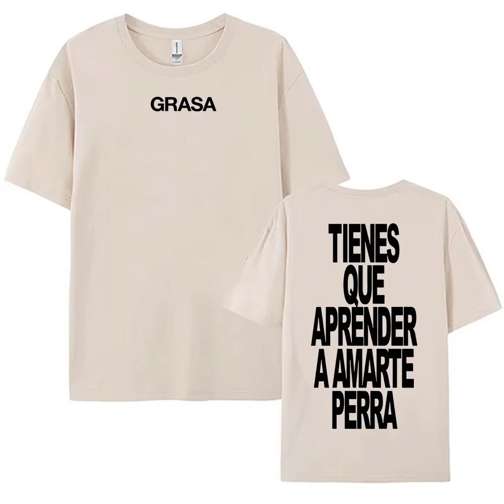 TIENES QUE APRENDER A AMARTE Tshirts SI TE DUELE CURITA Print T-shirt Nathy Peluso Singer Graphic T Shirt Cotton Tees Camisetas