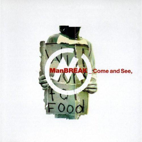 

CD MANBREAK - Come And See AMSD80013 Almo Sounds 1997 US Rock Used