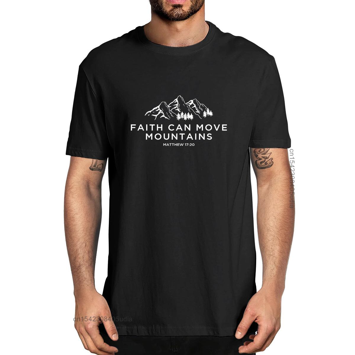 

Faith Can Move Mountains Matthew 17:20 Christian Shirt Men s 100% Cotton Designer T-Shirts Unisex Humor Streetwear Women Tee 5XL різнокольоровий