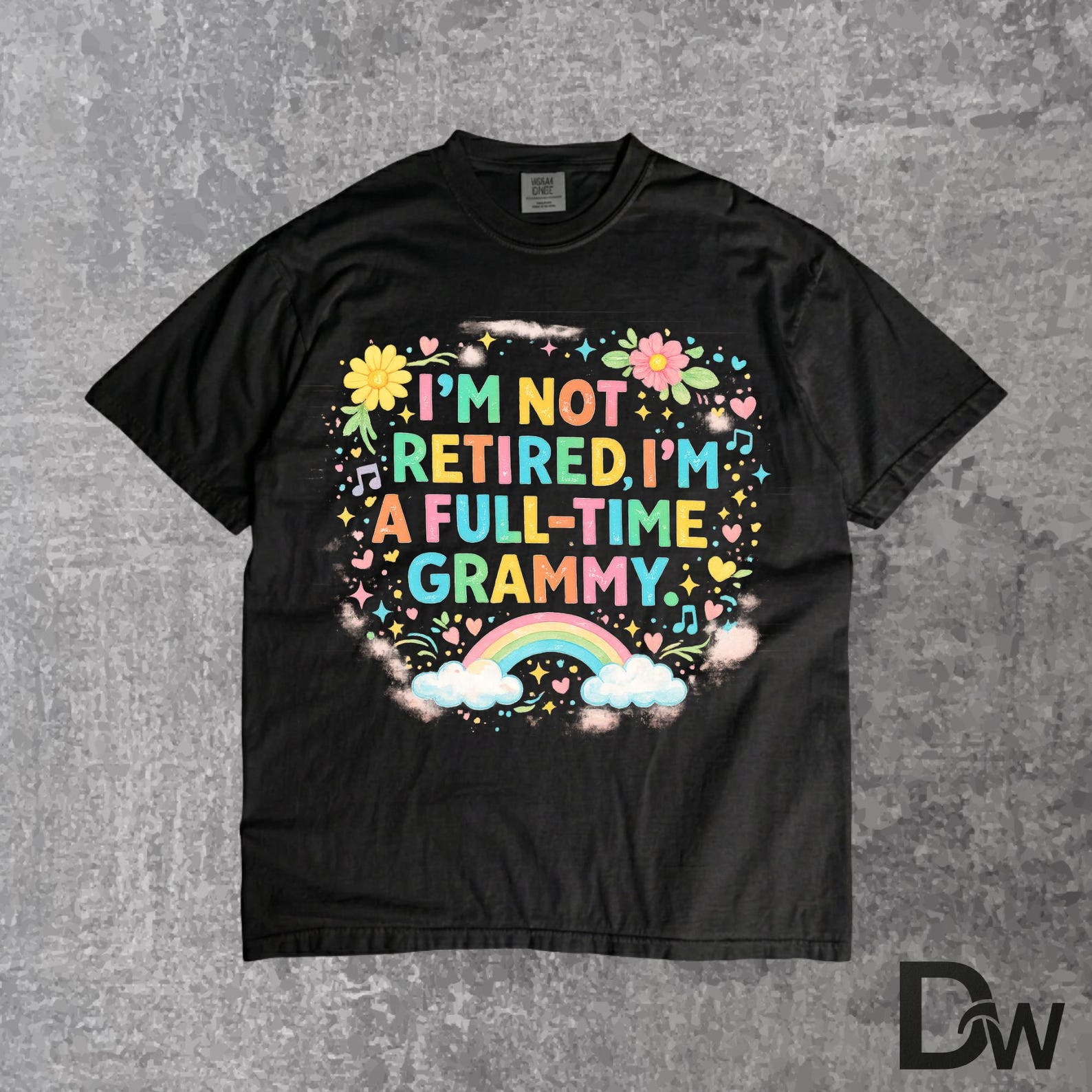 I’m Not Retired I’m Full Time Grandma Shirt, Funny Retirement T Shirt, Grandma Gift Tee, Mother’s Day Grandma Shirt, Retired Life Tee 2XL