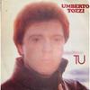 7inch Record UMBERTO TOZZI  Tu CBS6305 CBS 1978 France Pop Used