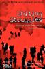 The Uniting Struggles : Critical Social Research In Critical Times Book