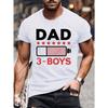 DAD OF 3 BOYS Print Round Neck Comfortable Short-sleeve Shirt With Fashion Pattern Print, Suitable For Casual Daily Outdoor Activities At Home