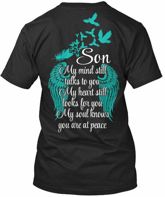Rip Son My Mind Still Talks To You Heart Looks For Soul T-Shirt USA Made S-5XL M