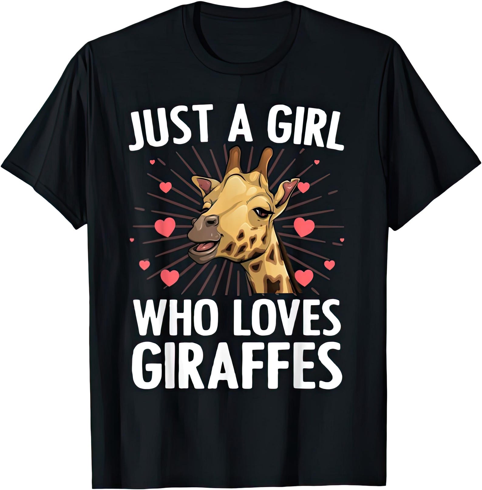 Just A Girl Who Loves Giraffes Funny T shirt XL