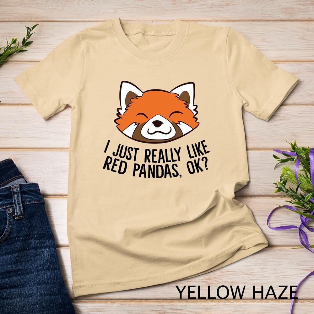 I Just Really Like Red Pandas, Cute Red Panda Unisex T-shirt