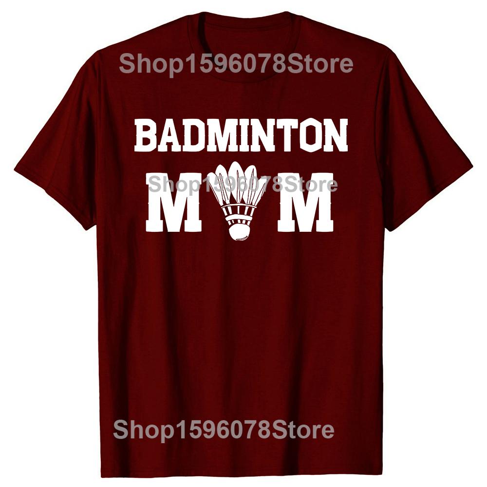 Funny Badminton Mom Team Players Graphic Tshirts Men Womens Fashion Casual Tshirt 100 Cotton Loose Oversized T Shirt