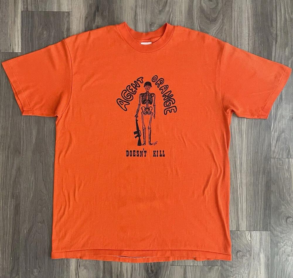 Vintage Agent Orange Doesn t Kill Orange T Shirt All Size S-5XL Gift Fan AM913 Unisex T-Shirt M
