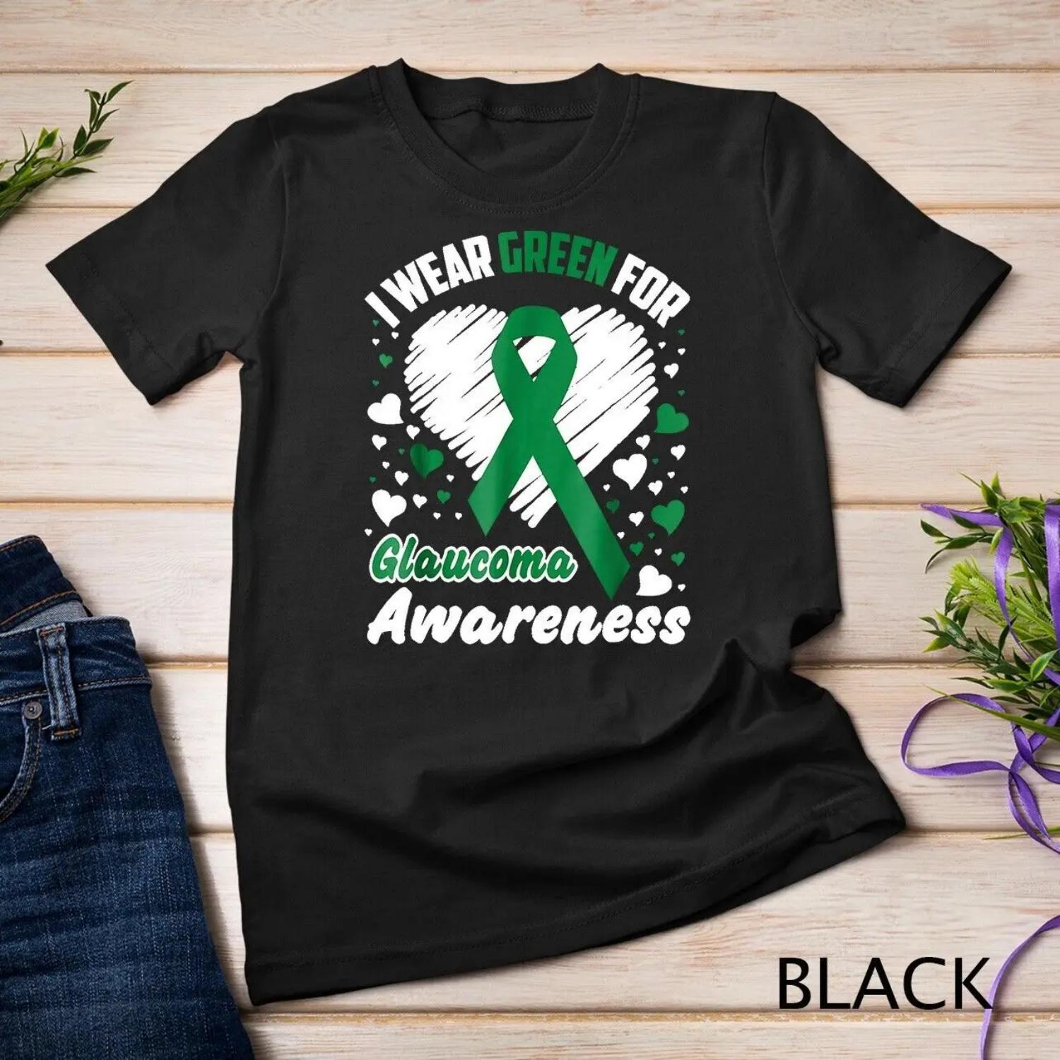 I Wear Green For Glaucoma Awareness T Shirt S чёрный