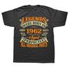 Funny Legends Born In 1962 64 Years Old Graphic Tshirts Tshirt Unisex Womens Fashion Casual Oversized 100 Cotton T Shirt